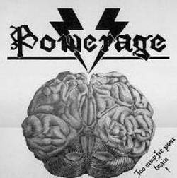 Powerage (GER) : Too Much for Your Brain